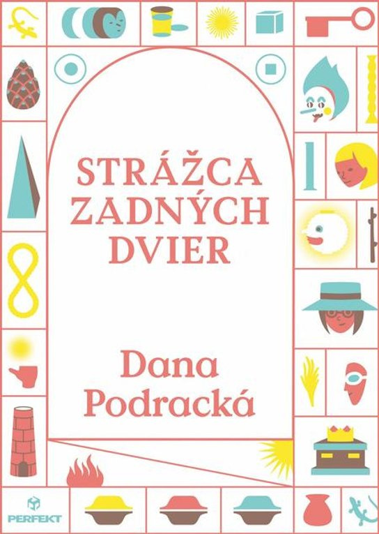 Strážca zadných dvier -  Dana Podracká