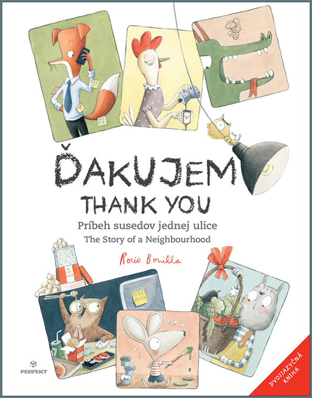 Ďakujem / Thank you (Príbeh susedov jednej ulice / The Story of a Neighbourhood) - kniha z kategorie Beletrie pro děti