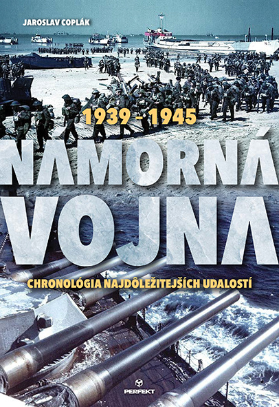 Námorná vojna 1939-1945 (Chronológia najdôležitejších udalostí) - kniha z kategorie Historie