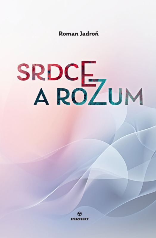 Srdce a rozum - Roman Jadroň - kniha z kategorie Poezie