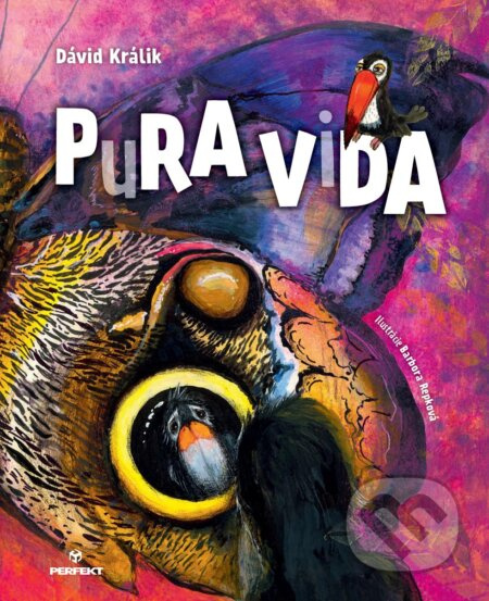 PuRAViDA - Barbora Repková (ilustrátor), Dávid Králik - kniha z kategorie Beletrie pro děti