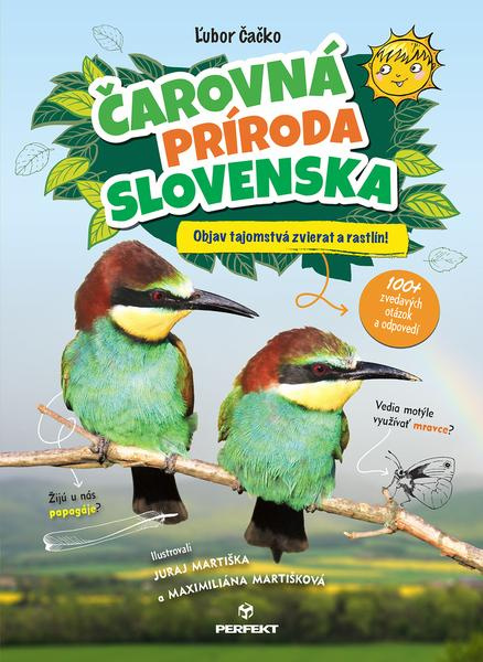 Čarovná príroda Slovenska (100+ zvedavých otázok a odpovedí) - kniha z kategorie Naučné knihy