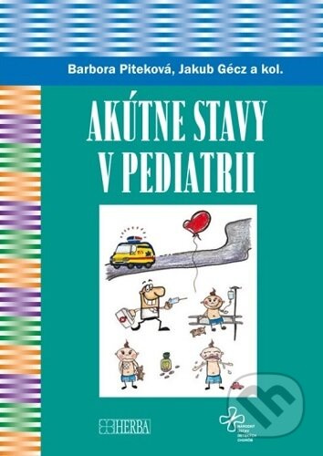 Akútne stavy v pediatrii - Barbora Piteková - kniha z kategorie Medicína