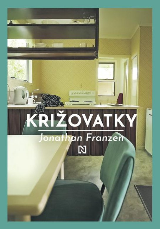 Križovatky - Jonathan Franzen