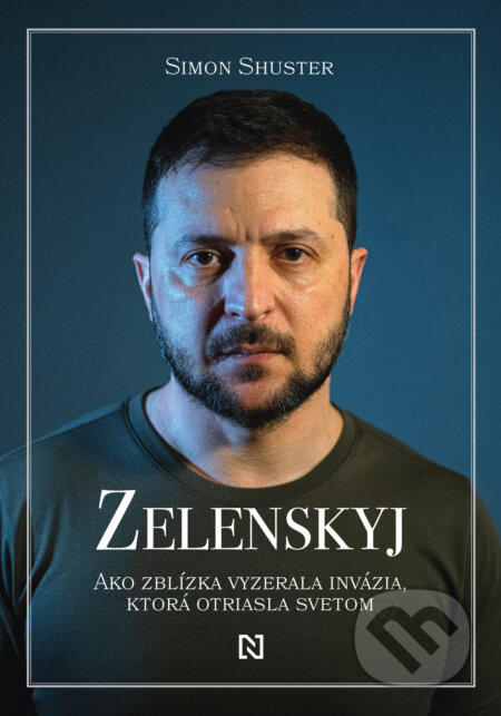 Zelenskyj (Ako zblízka vyzerala invázia, ktorá otriasla svetom) - kniha z kategorie Odborné a naučné