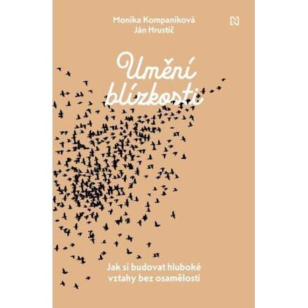 Umění blízkosti - Ján Hrustič, Monika Kompaníková