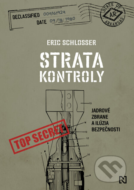 Strata kontroly (Jadrové zbrane a ilúzia bezpečnosti) - kniha z kategorie Historie