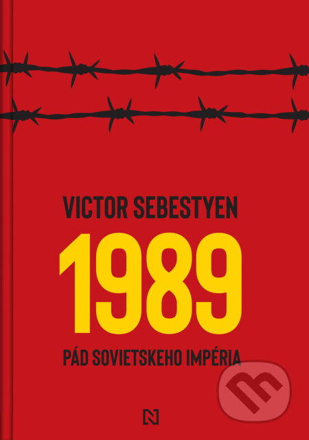 1989 (Pád sovietskeho impéria) - Victor Sebestyen - kniha z kategorie Historie
