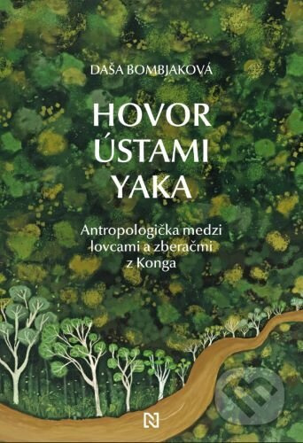 Hovor ústami Yaka - Daša Bombjaková - kniha z kategorie Cestopisy