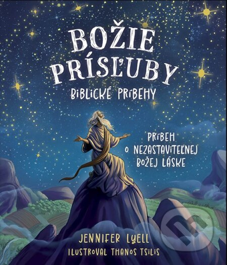 Božie prísľuby – Biblia pre deti (Príbeh o nezastaviteľnej Božej láske) - kniha z kategorie Duchovní život