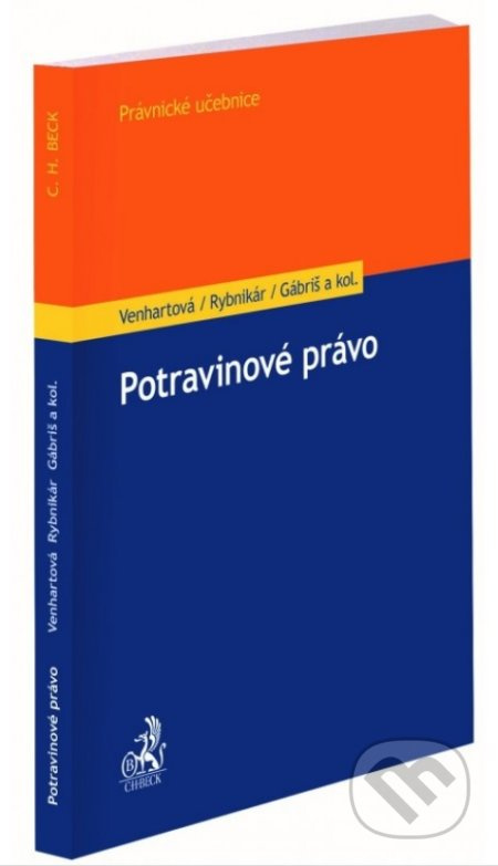 Potravinové právo - Jana Venhartová, Samuel Rybnikár - kniha z kategorie Právo