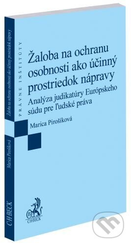 Žaloba na ochranu osobnosti ako účinný prostriedok nápravy - kniha z kategorie Právo