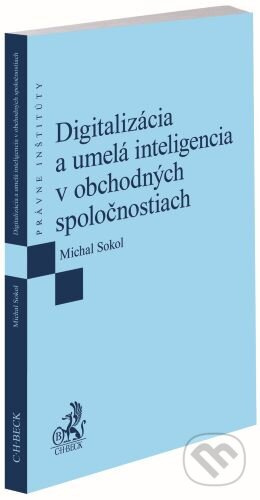 Digitalizácia a umelá inteligencia v obchodných spoločnostiach - kniha z kategorie Odborné a naučné