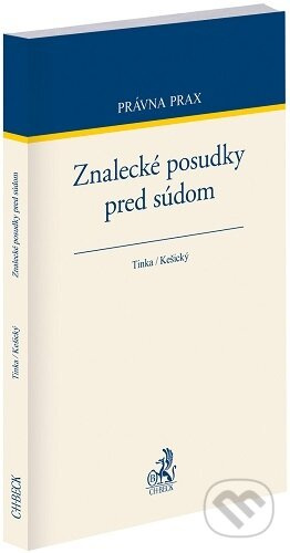 Znalecké posudky pred súdom - Jozef Tinka - kniha z kategorie Ekonomie