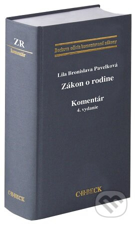 Zákon o rodine. Komentár. - Lila Bronislava Pavelková - kniha z kategorie Občanské právo