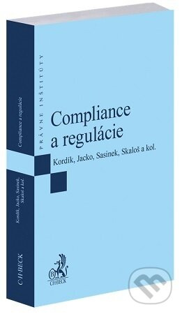 Compliance a regulácie - Marek Kordík - kniha z kategorie Správní právo