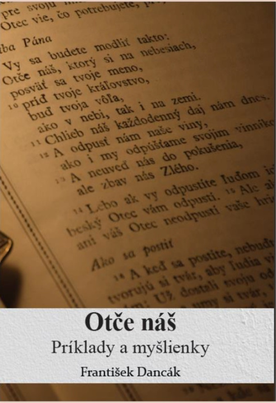 Otče náš (Príklady a myšlienky) - František Dancák - kniha z kategorie Křesťanství