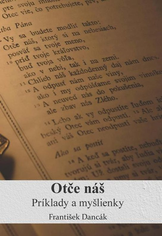 Otče náš -  František Dancák