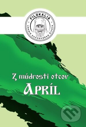 Z múdrosti otcov – Apríl - Miron Keruľ-Kmec - kniha z kategorie Náboženská literatura