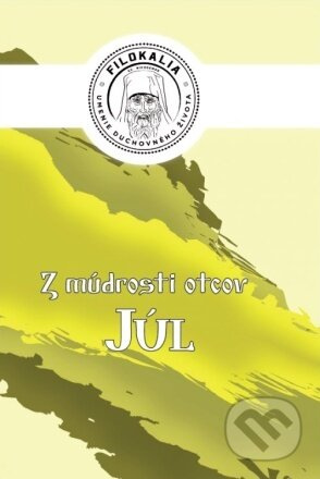Z múdrosti otcov - Júl - Miron Keruľ-Kmec - kniha z kategorie Náboženská literatura