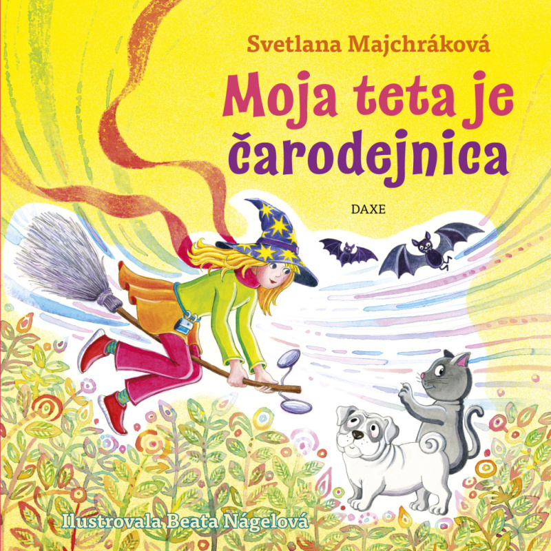 Moja teta je čarodejnica - Svetlana Majchráková - kniha z kategorie Pro děti