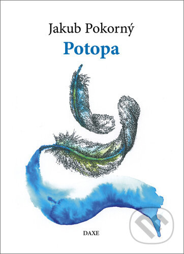 Potopa - Jakub Pokorný, Michaela Kultanová (Ilustrátor) - kniha z kategorie Poezie