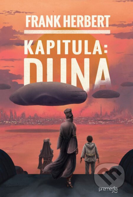 Kapitula: Duna - Frank Herbert - kniha z kategorie Sci-fi, fantasy a komiksy