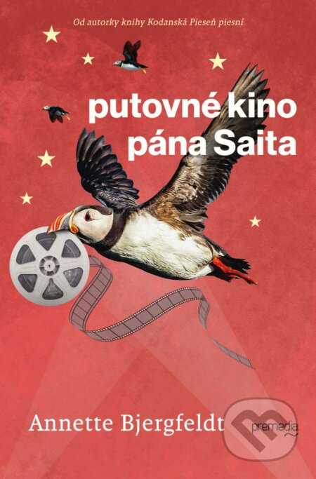 Putovné kino pána Saita - Annette Bjergfeldt - kniha z kategorie Beletrie pro děti