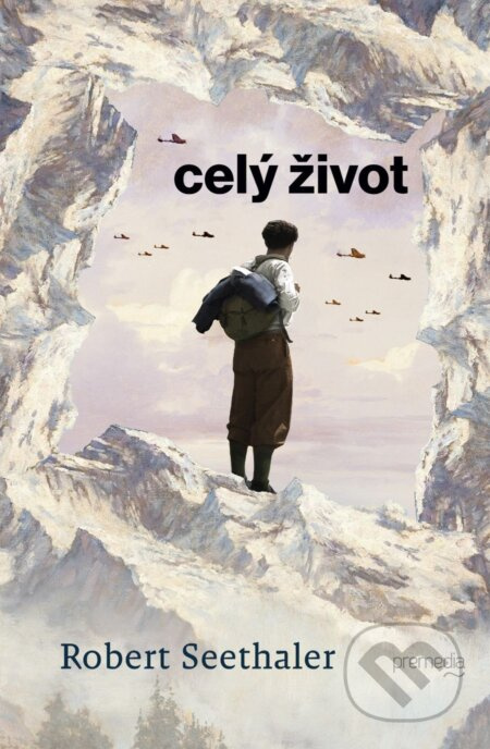 Celý život - Robert Seethaler