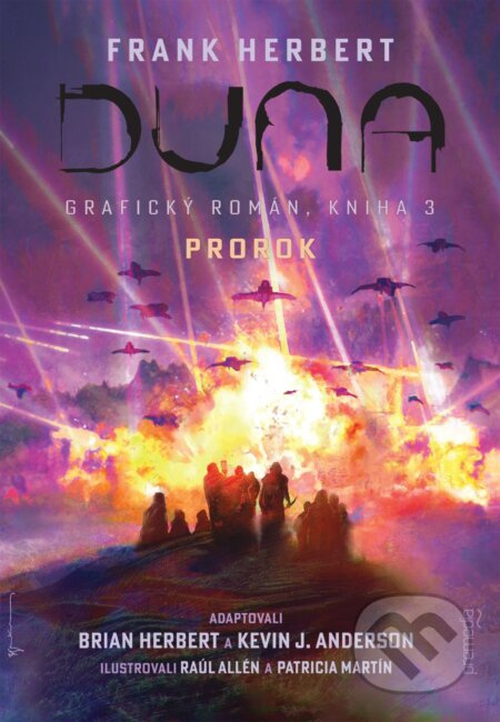Duna: Grafický román - Prorok (Kniha 3) - Brian Herbert, Kevin J. Anderson, Raúl Allén, Patricia Martín (ilustrátor) - kniha z kategorie Sci-fi a…
