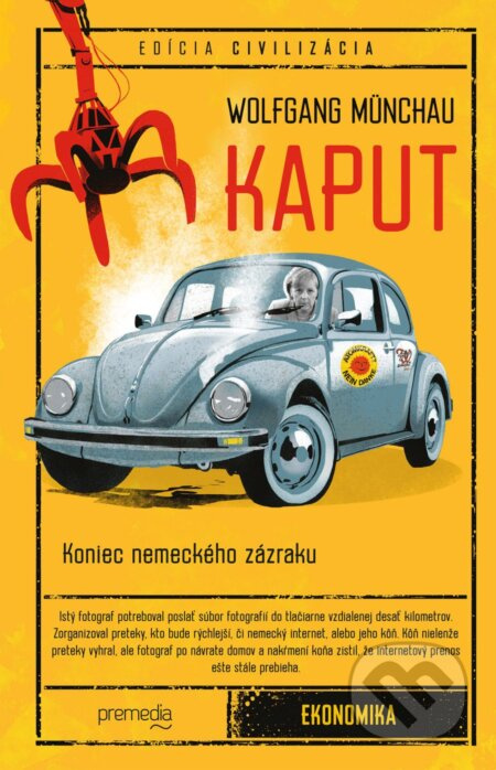 Kaput (Koniec nemeckého zázraku) - Wolfgang Munchau - kniha z kategorie Ekonomie