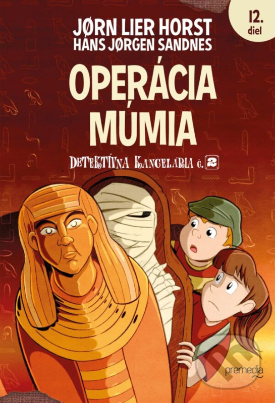 Operácia Múmia - Jørn Lier Horst, Hans Jørgen Sandnes (ilustrátor) - kniha z kategorie Detektívky