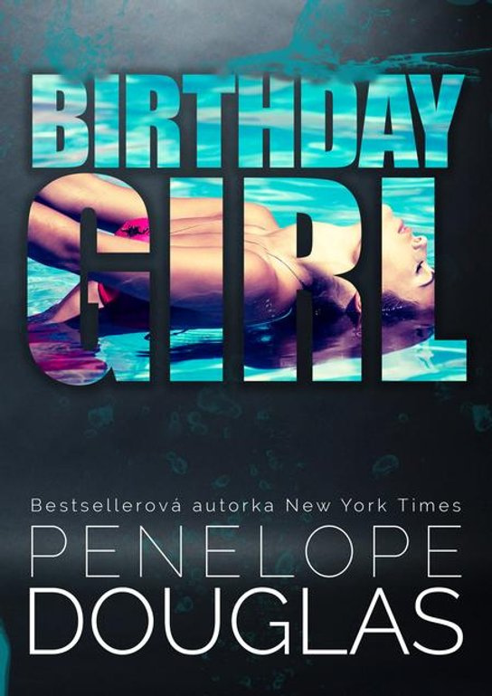 Birthday Girl -  Penelope Douglasová