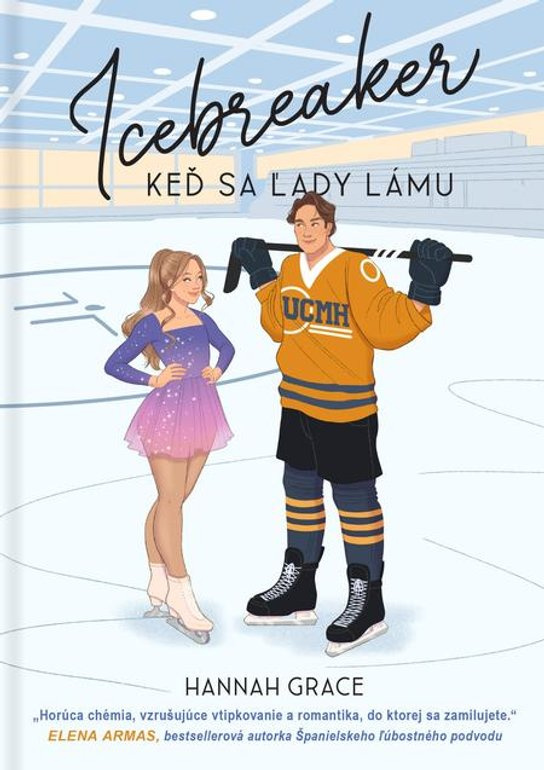 Icebreaker: Keď sa ľady lámu -  Hannah Grace