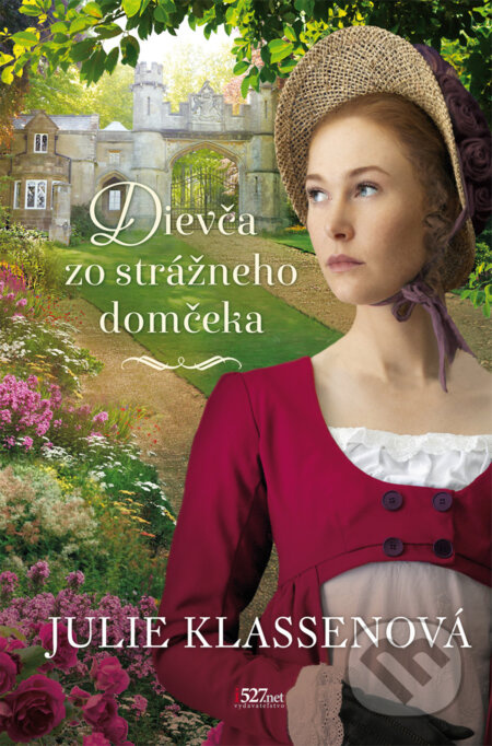 Dievča zo strážneho domčeka - Julie Klassen - kniha z kategorie Romantika