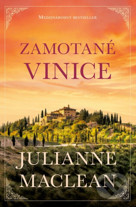 Zamotané vinice - Julianne MacLean - kniha z kategorie Romantická