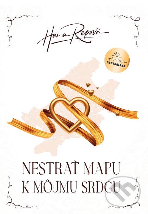 Nestrať mapu k môjmu srdcu - Hana Repová - kniha z kategorie Beletria