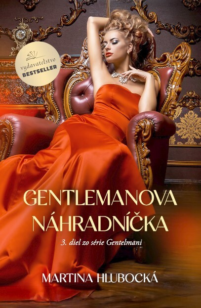 Gentlemanova náhradníčka - Martina Hlubocká - kniha z kategorie Romantická