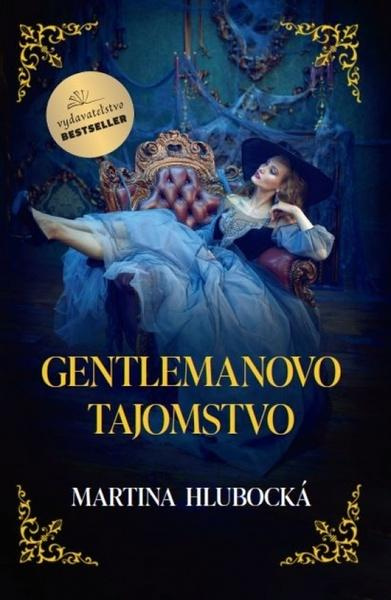 Gentlemanovo tajomstvo - Martina Hlubocká - kniha z kategorie Romantická