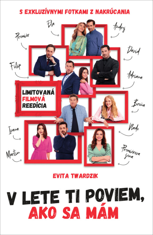 V lete ti poviem, ako sa mám (Limitovaná filmová reedícia) - kniha z kategorie Společenská beletrie