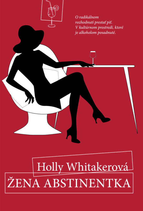 Žena Abstinentka - Holly Whitaker - kniha z kategorie Psychologie