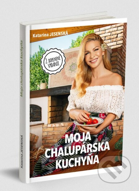 Moja chalupárska kuchyňa - Katarína Jesenská - kniha z kategorie Slovenská kuchyně