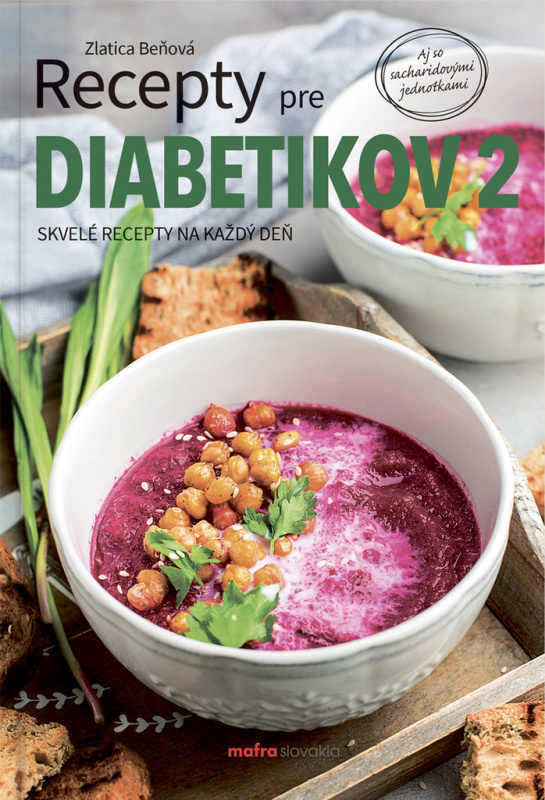 Recepty pre diabetikov 2 (Skvelé recepty na každý deň) - kniha z kategorie Diety a zdravá výživa