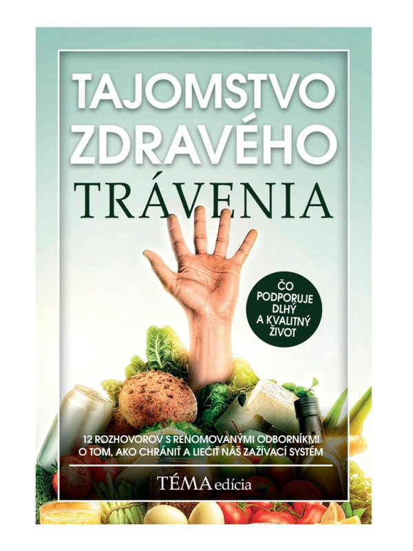 Tajomstvo zdravého trávenia (Čo podporuje dlhý a kvalitný život) - kniha z kategorie Alternativní medicína