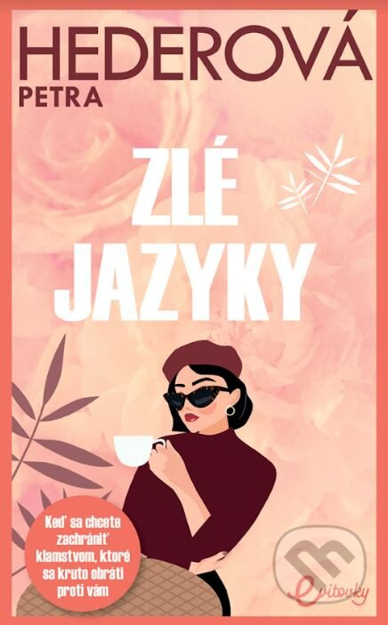 Zlé jazyky - Petra Hederová - kniha z kategorie Romantická