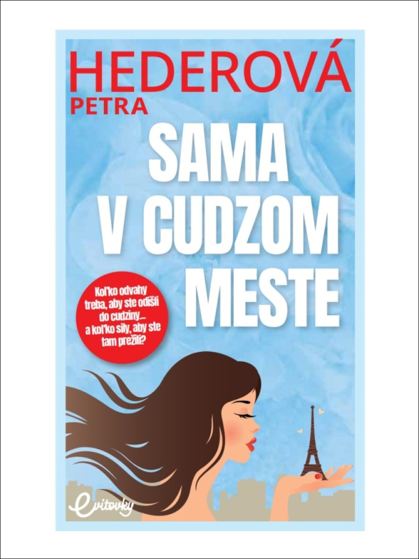 Sama v cudzom meste - Petra Hederová - kniha z kategorie Beletrie