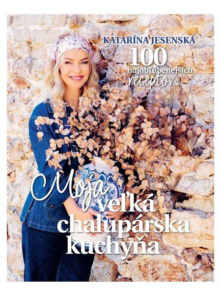 Moja veľká chalupárska kuchyňa