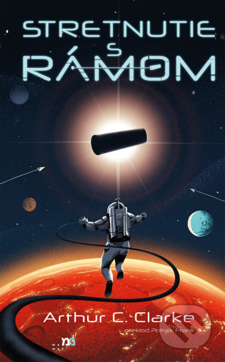 Stretnutie s Rámom - Arthur C. Clarke - kniha z kategorie Sci-fi a fantasy