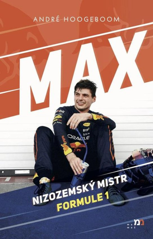Max - Nizozemský mistr Formule 1 - André Hoogeboom