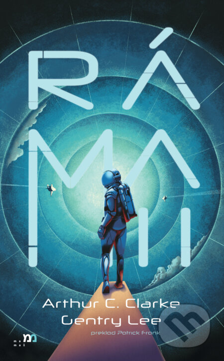 Ráma II - Arthur C. Clarke, Gentry Lee - kniha z kategorie Sci-fi